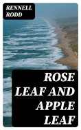 eBook: Rose Leaf and Apple Leaf
