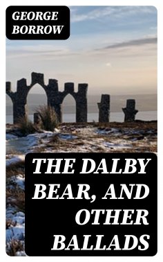 eBook: The Dalby Bear, and Other Ballads