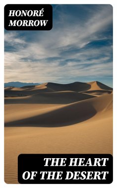 ebook: The Heart of the Desert