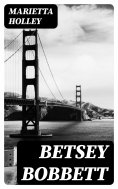 eBook: Betsey Bobbett