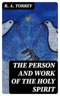 eBook: The Person and Work of The Holy Spirit