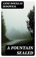 eBook: A Fountain Sealed