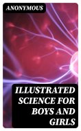 eBook: Illustrated Science for Boys and Girls