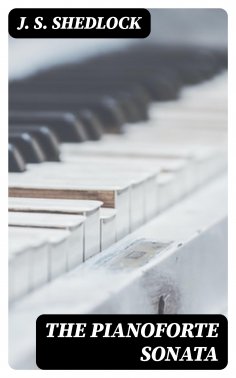 eBook: The Pianoforte Sonata