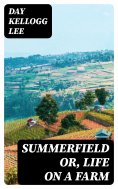 ebook: Summerfield or, Life on a Farm