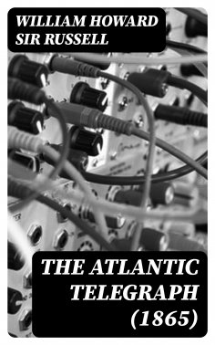 eBook: The Atlantic Telegraph (1865)