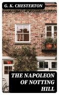 ebook: The Napoleon of Notting Hill
