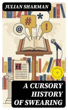 eBook: A Cursory History of Swearing (Annotated)