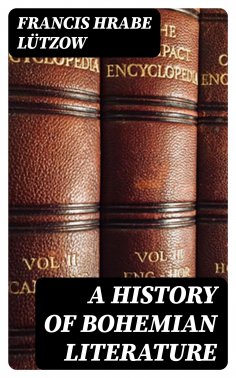 eBook: A History of Bohemian Literature