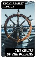 eBook: The Cruise of the Dolphin