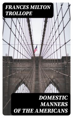 eBook: Domestic Manners of the Americans