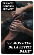 eBook: "Le Monsieur de la Petite Dame"