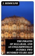 eBook: The Pirates of Malabar, and an Englishwoman in India Two Hundred Years Ago