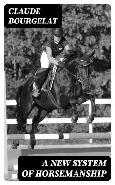 eBook: A New System of Horsemanship