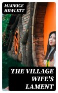 eBook: The Village Wife's Lament