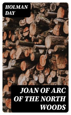 eBook: Joan of Arc of the North Woods