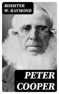 eBook: Peter Cooper
