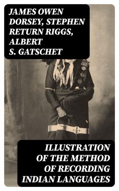 eBook: Illustration of the Method of Recording Indian Languages