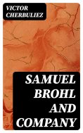 eBook: Samuel Brohl and Company