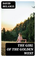 eBook: The Girl of the Golden West