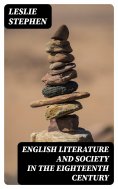 eBook: English Literature and Society in the Eighteenth Century