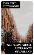 eBook: The Commercial Restraints of Ireland
