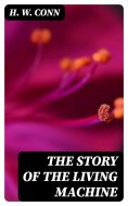 eBook: The Story of the Living Machine