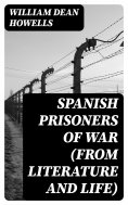 eBook: Spanish Prisoners of War (from Literature and Life)