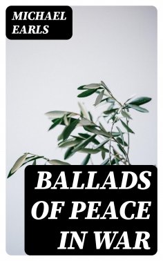 ebook: Ballads of Peace in War