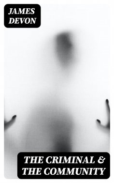 eBook: The Criminal & the Community