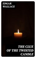 ebook: The Clue of the Twisted Candle