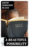 eBook: A Beautiful Possibility
