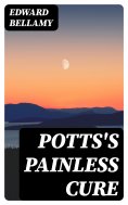 ebook: Potts's Painless Cure
