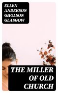 eBook: The Miller Of Old Church