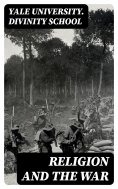 ebook: Religion and the War