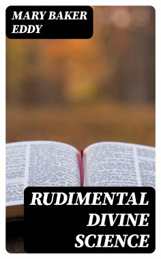 eBook: Rudimental Divine Science