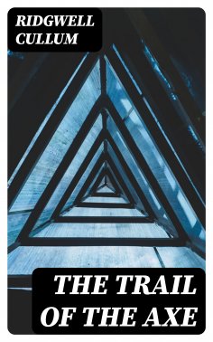 eBook: The Trail of the Axe
