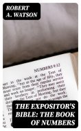 ebook: The Expositor's Bible: The Book of Numbers