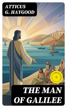 ebook: The Man of Galilee