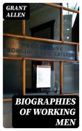 ebook: Biographies of Working Men