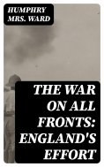 eBook: The War on All Fronts: England's Effort