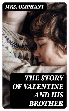 ebook: The Story of Valentine and His Brother