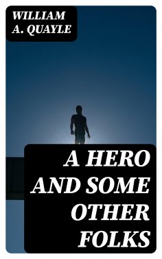 eBook: A Hero and Some Other Folks