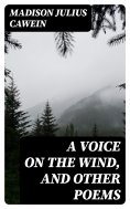 eBook: A Voice on the Wind, and Other Poems