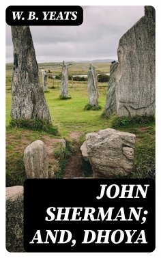 eBook: John Sherman; and, Dhoya