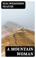 eBook: A Mountain Woman