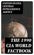 eBook: The 1990 CIA World Factbook