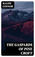 eBook: The Gaspards of Pine Croft