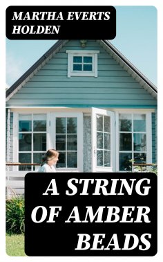 eBook: A String of Amber Beads