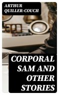 eBook: Corporal Sam and Other Stories